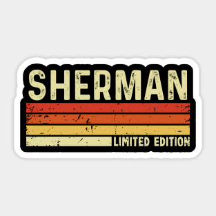 Sherman Name Vintage Retro Limited Edition Gift Sticker